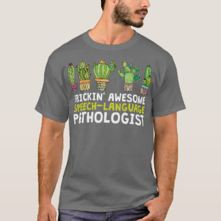 Prickinx27 SpeechLanguage素晴らし病理学者 Tシャツ