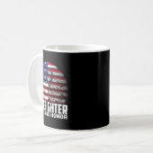 Pride And Honor Fireman Gift Proud Firefighter Quo コーヒーマグカップ (正面左)