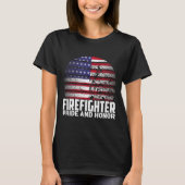 Pride And Honor Fireman Gift Proud Firefighter Quo Tシャツ (正面)
