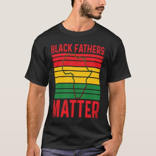 Pride Black Fathers Matter African History Month F Tシャツ (正面)