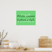 Pride Comes Before a Fall - Irish Proverb ポスター (キッチン)
