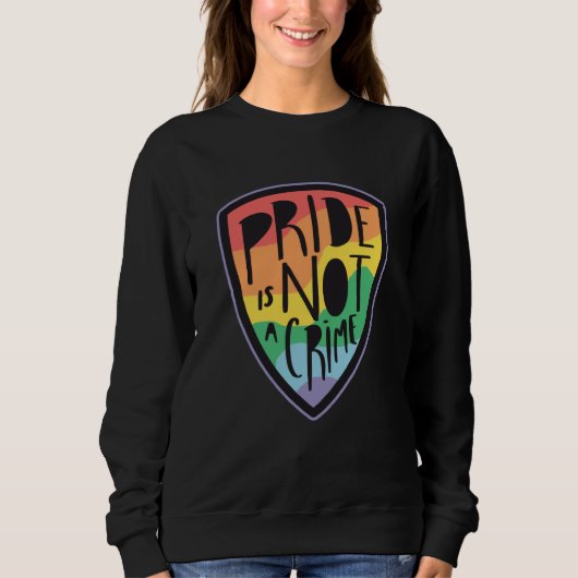 Pride is not a crime LGBT スウェットシャツ (正面)