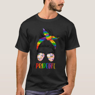 Pride Life Messy Bun Proud Mom Lgbt Month Rainbow Tシャツ