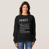 Priest Definition Shirts Funny Job Title スウェットシャツ (正面フル)