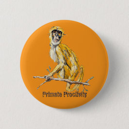 Primate Proclivity Monkey Button 缶バッジ