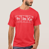 Prince(Pr-In-Ce)周期要素のスペル Tシャツ (正面)