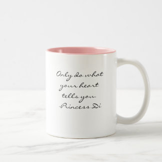 Princess Di Quote Mug ツートーンマグカップ