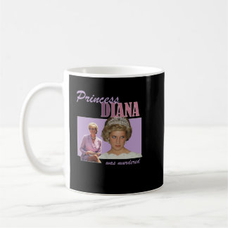 Princess Diana was Murdered コーヒーマグカップ