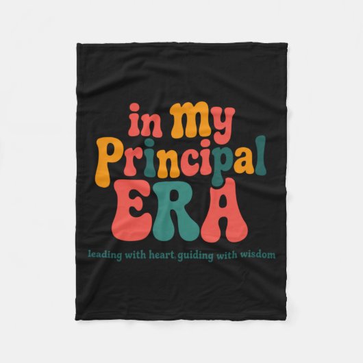 Principal In My Principal Era Back To School  フリースブランケット (正面)