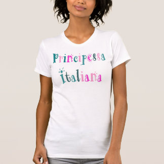 Principessa Italiana (イタリアンなプリンセス)のTシャツ Tシャツ