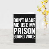 Prison Guard Funny - Don't Make Me Use My カード (黄色い花)