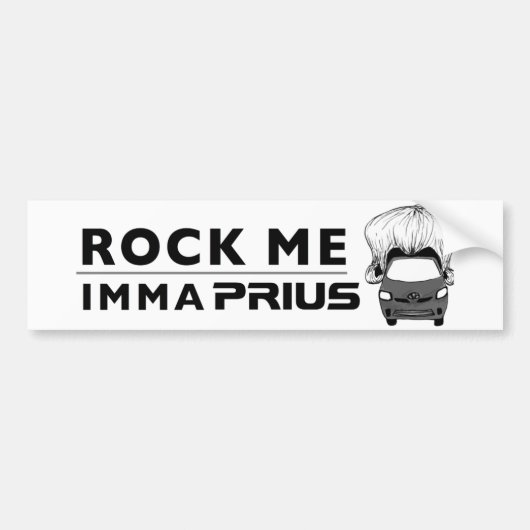 Priusのバンパーステッカーは"揺すります私をImma Prius " バンパーステッカー (正面)