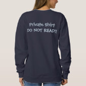 Private Shirt Don 読 Not Sweatshirt スウェットシャツ (裏面)
