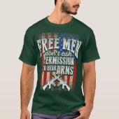 Pro 2nd Amendment Gun Rights Anti Gun Control Tシャツ (正面)