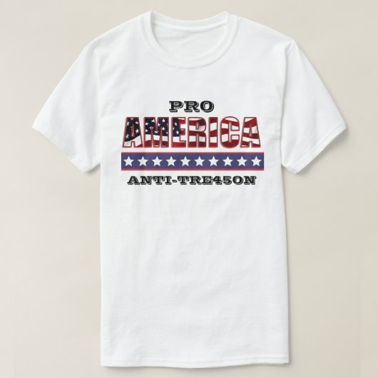 PRO-AMERICAアンチ-TRE45ON Tシャツ (デザイン正面)