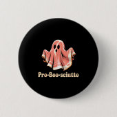 Pro Boo Sciutto Funny Italian Halloween Ghost Pros 缶バッジ (正面)