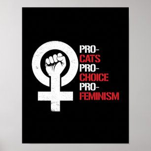 Pro-Cats Pro-Choice Pro-Feminism – ホワイト –  ポスター