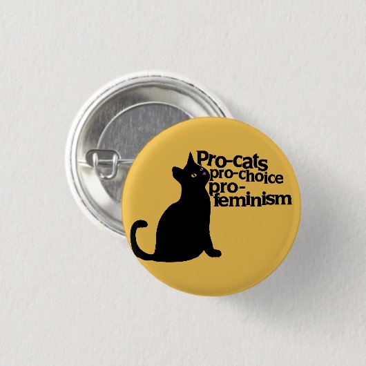 pro-cats pro-choice pro-feminism 缶バッジ (正面&裏面)