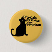 pro-cats pro-choice pro-feminism 缶バッジ (正面)
