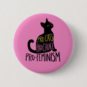 Pro-cats pro-choice pro-feminism black cat 缶バッジ (正面)