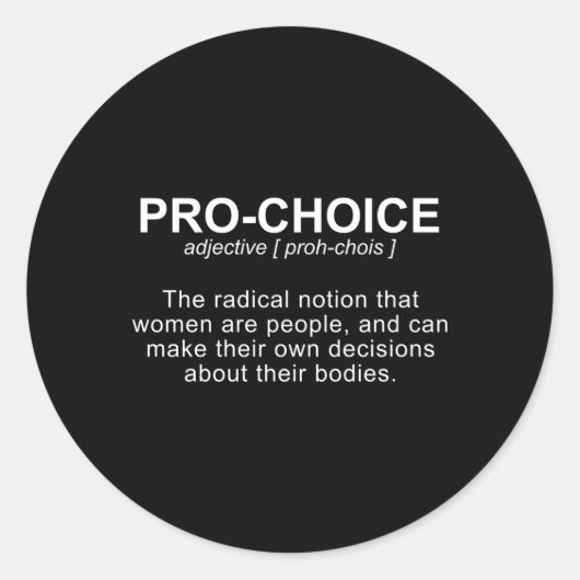 Pro-Choice定義保護定保中絶法 ラウンドシール (正面)