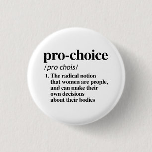 Pro-Choice定義 缶バッジ