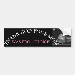 PRO~CHOICE バンパーステッカー