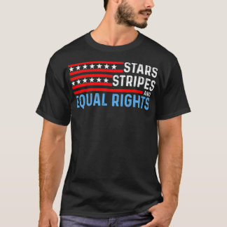 Pro Choice Feminist 4th of July  Stars Stripes Equ Tシャツ