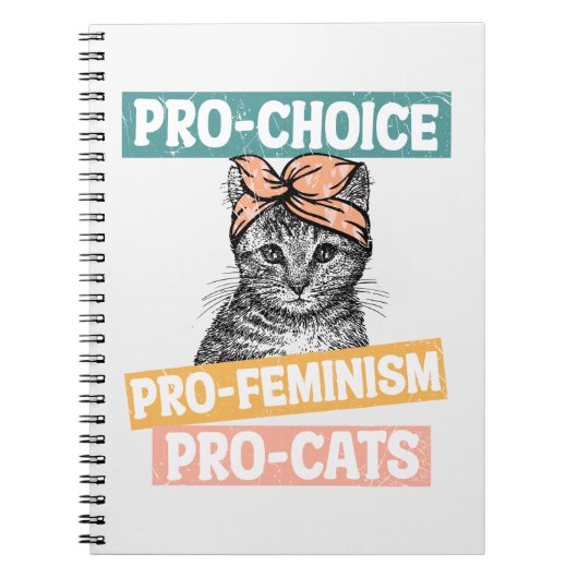 Pro-Choice、Pro-Feminism、Pro-Cat |猫好き ノートブック (正面)