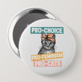 Pro-Choice、Pro-Feminism、Pro-Cat |猫好き 缶バッジ (正面&裏面)
