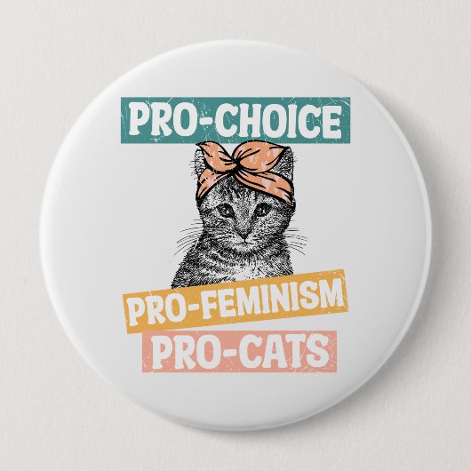 Pro-Choice、Pro-Feminism、Pro-Cat |猫好き 缶バッジ (正面)