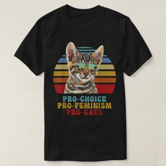 Pro Choice Pro Feminism Pro Cats女性権利Femi Tシャツ (デザイン正面)