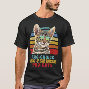 Pro Choice Pro Feminism Pro Cats女性権利Femi Tシャツ