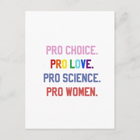 Pro-Choice Pro-Life Pro-Science Pro-Women シーズンポストカード (正面)