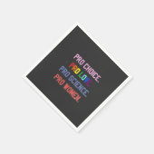 Pro-Choice Pro-Life Pro-Science Pro-Women スタンダードカクテルナプキン (角)