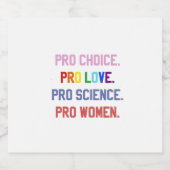 Pro-Choice Pro-Life Pro-Science Pro-Women スパークリングワインラベル (シングルラベル)