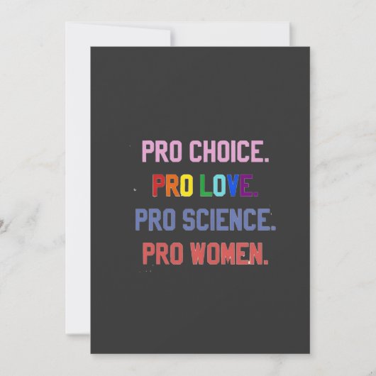 Pro-Choice Pro-Life Pro-Science Pro-Women 招待状 (正面)