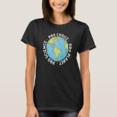 Pro Choice Pro ScienceとPro Planet Life Tシャツ (正面)