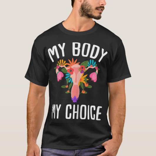 Pro Choice Rightsフェミニストの抗議 Tシャツ (正面)