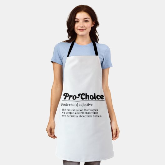 Pro-choice, Women Reproductive Rights, Prepastatio エプロン (着用した状態)