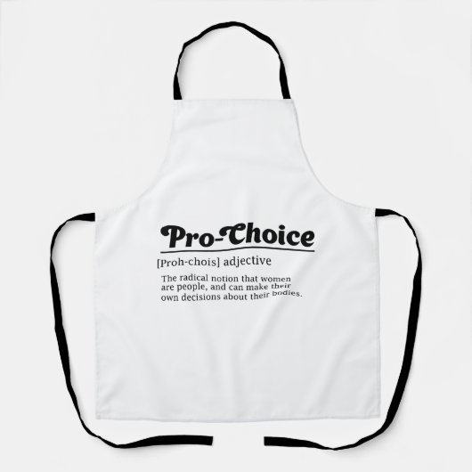 Pro-choice, Women Reproductive Rights, Prepastatio エプロン (正面)