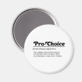 Pro-choice, Women Reproductive Rights, Prepastatio マグネット (正面/裏面)