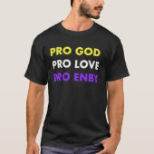 Pro God Nonbinary  Transgender Enby Tシャツ (正面)