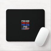 Pro God Pro Life Pro Gun Pro Trump - 愛国者トランプ氏 マウスパッド (マウス)