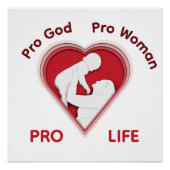Pro God Pro Woman Pro Life – 命を大切にする集会 ポスター (正面)