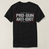 Pro Gun Anti Idiot2  Tシャツ (デザイン正面)