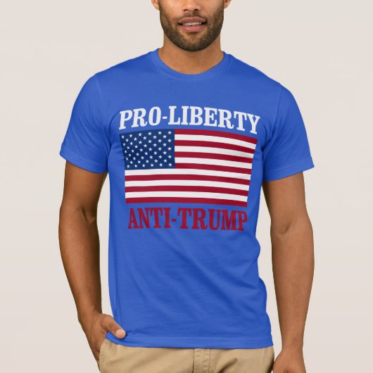 Pro-Libertyアンチトランプ – アンチトランプ – - Tシャツ (正面)