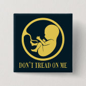 Pro Life Catholic Don't Tread on Me  缶バッジ (正面)