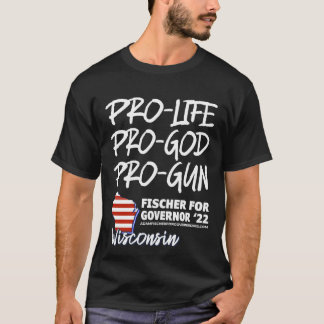 PRO LIFE, PRO GOD, PRO FAMILY Tシャツ