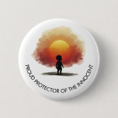 Pro-Life Protector of Innocent Button 缶バッジ (正面)